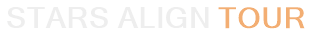 Stars Align Tour